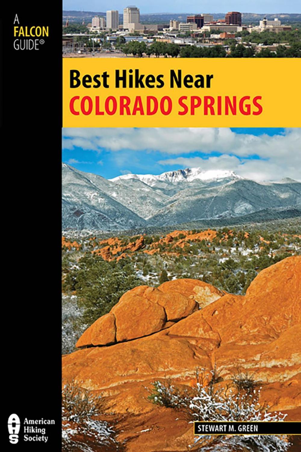 Big bigCover of Best Hikes Near Colorado Springs