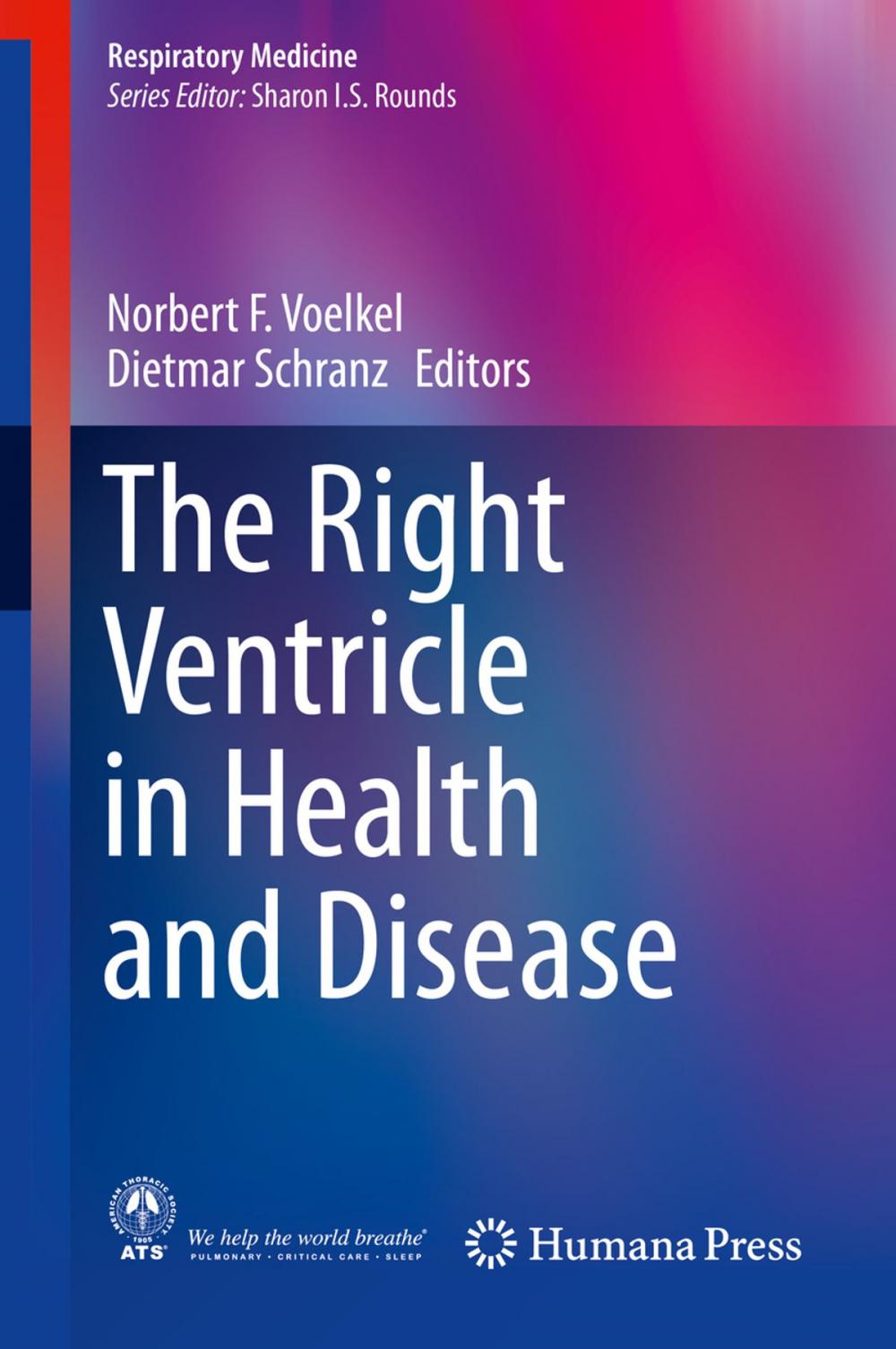 Big bigCover of The Right Ventricle in Health and Disease