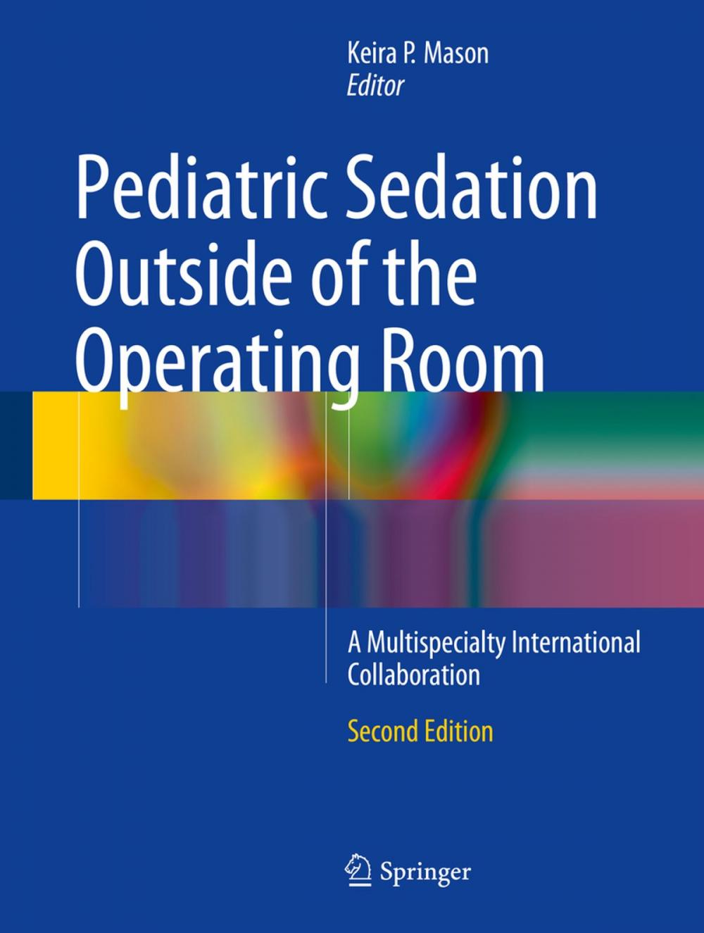 Big bigCover of Pediatric Sedation Outside of the Operating Room