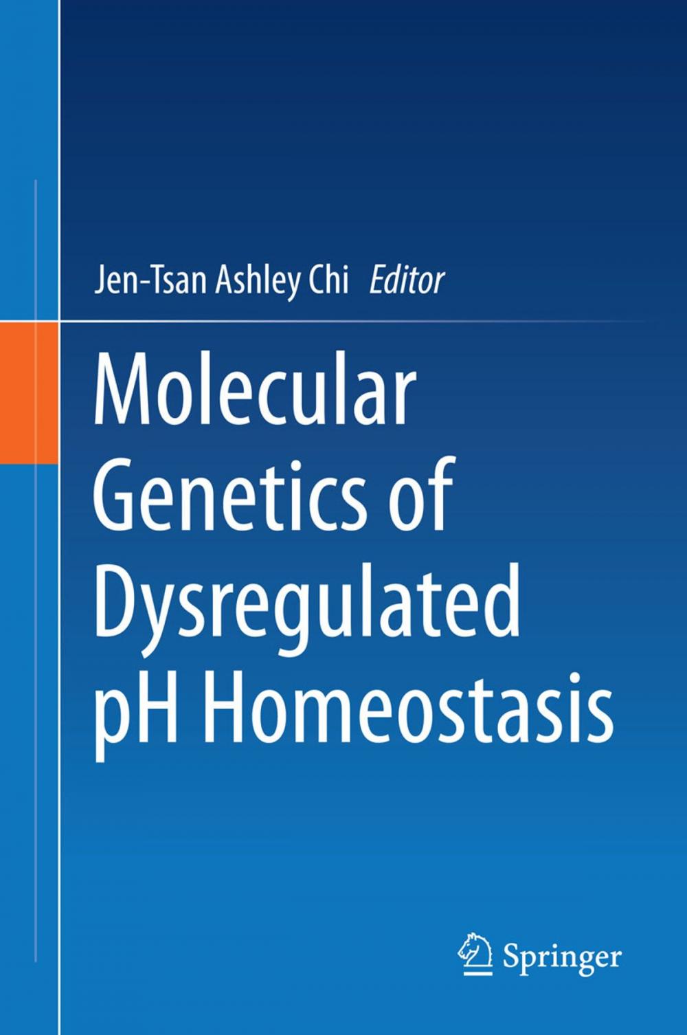 Big bigCover of Molecular Genetics of Dysregulated pH Homeostasis