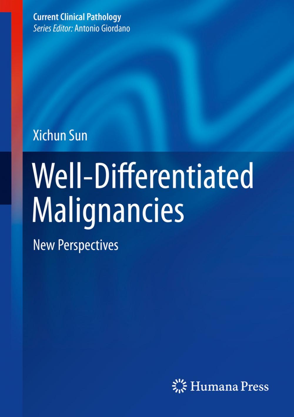 Big bigCover of Well-Differentiated Malignancies