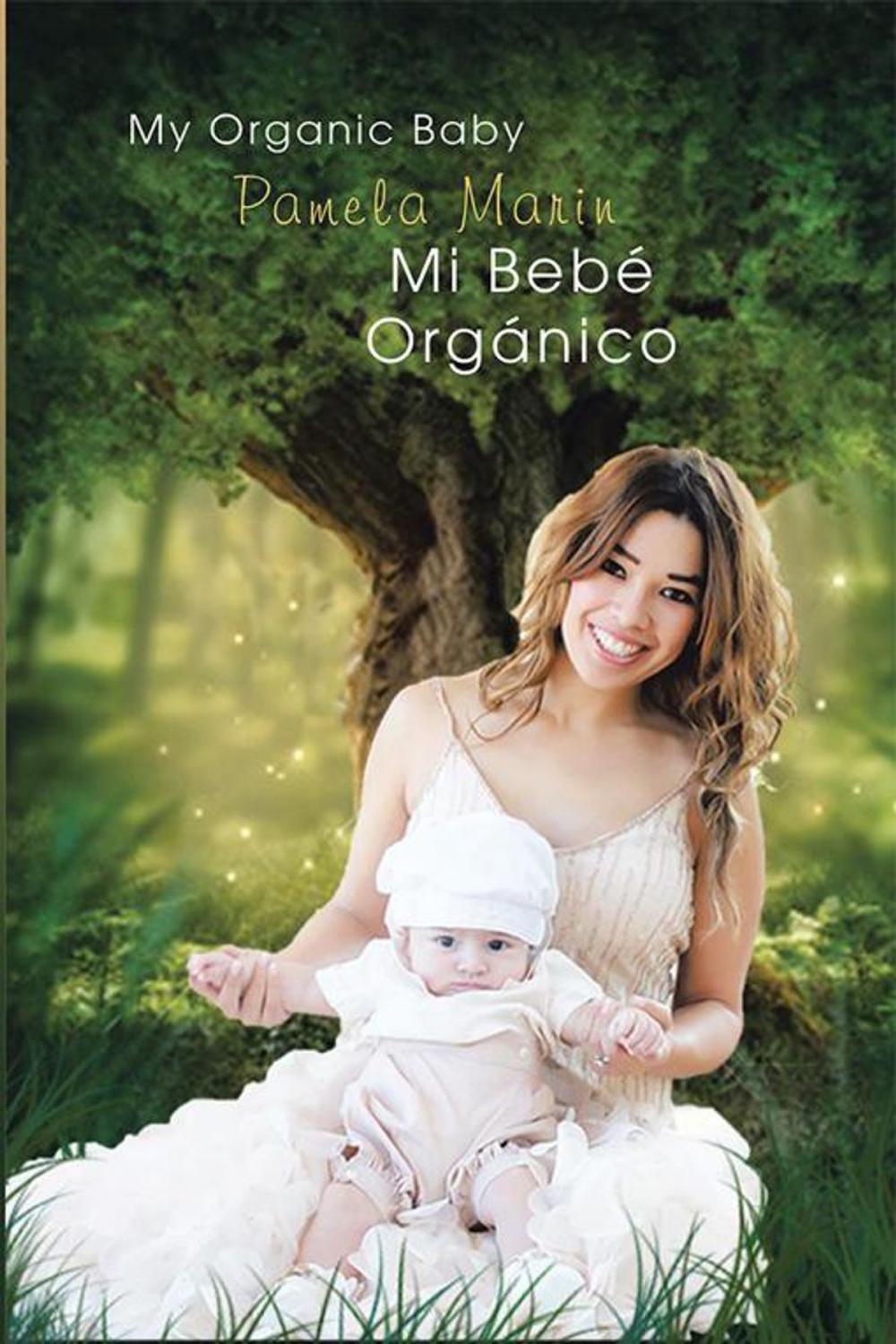 Big bigCover of Mi Bebé Orgánico (My Organic Baby)