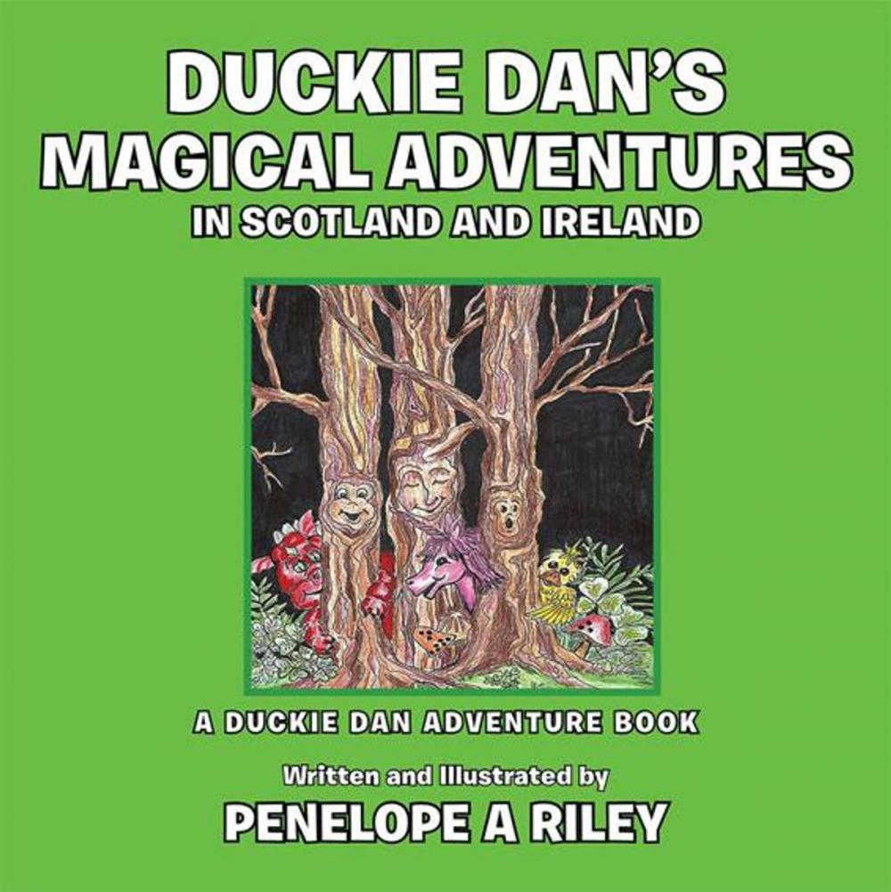 Big bigCover of Duckie Dan's Magical Adventures in Scotland and Ireland