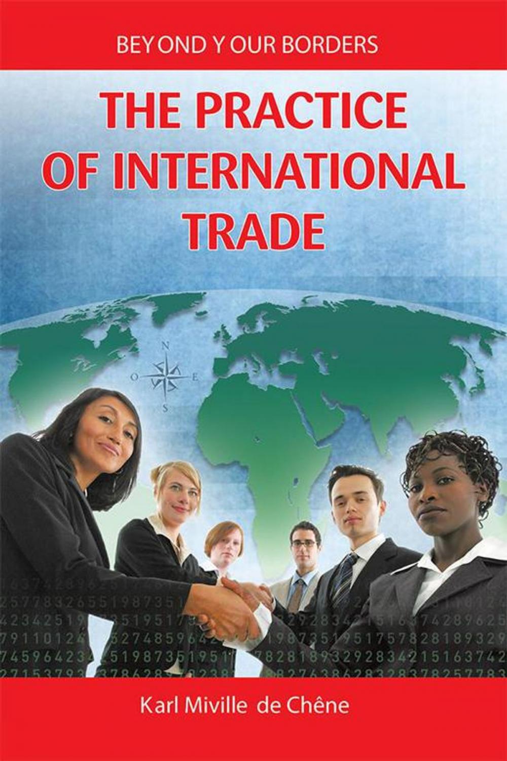 Big bigCover of The Practice of International Trade