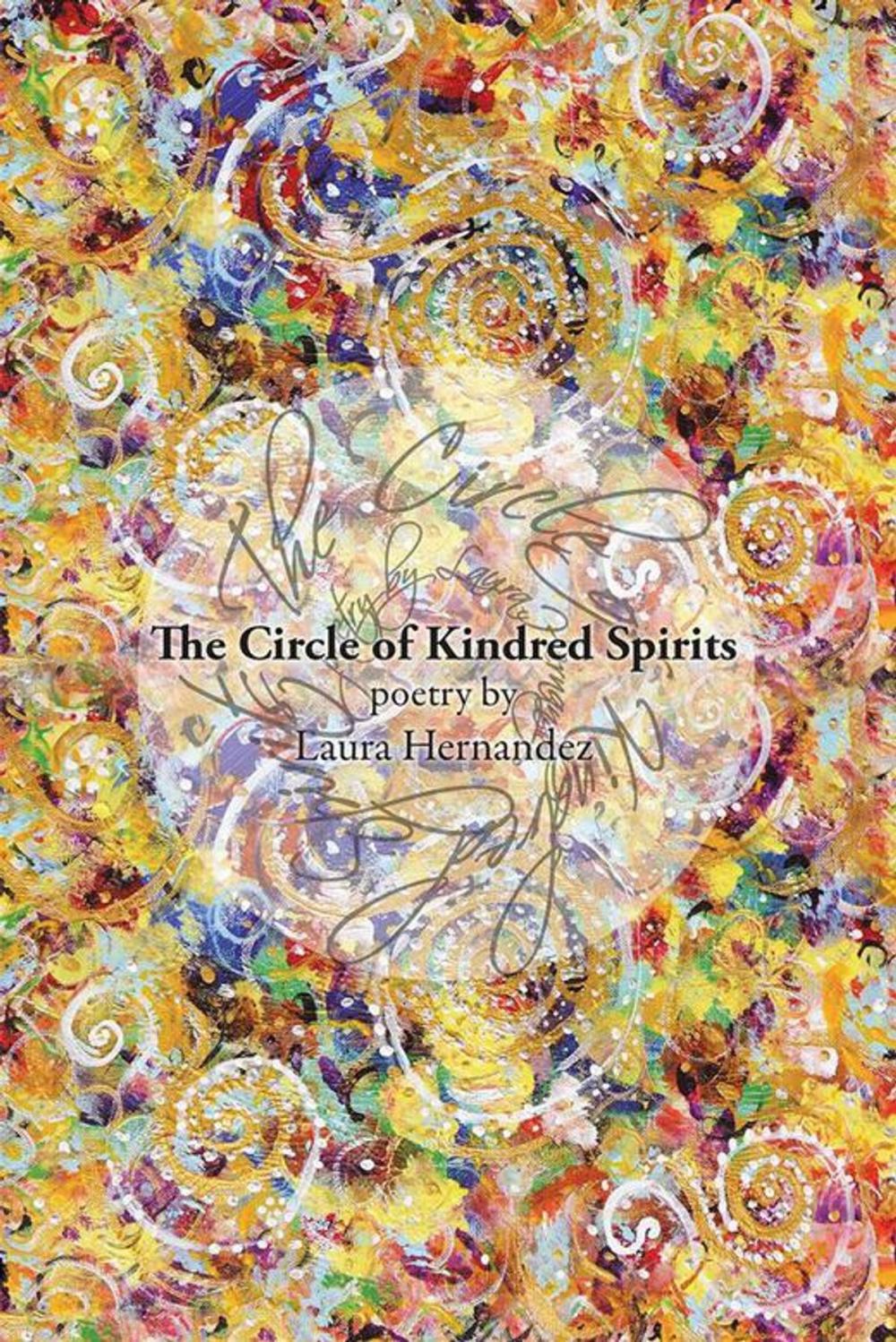 Big bigCover of The Circle of Kindred Spirits