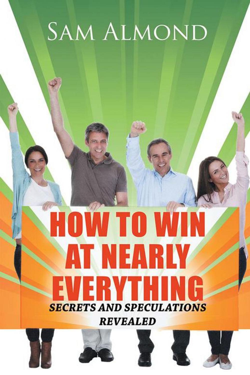 Big bigCover of How to Win at Nearly Everything