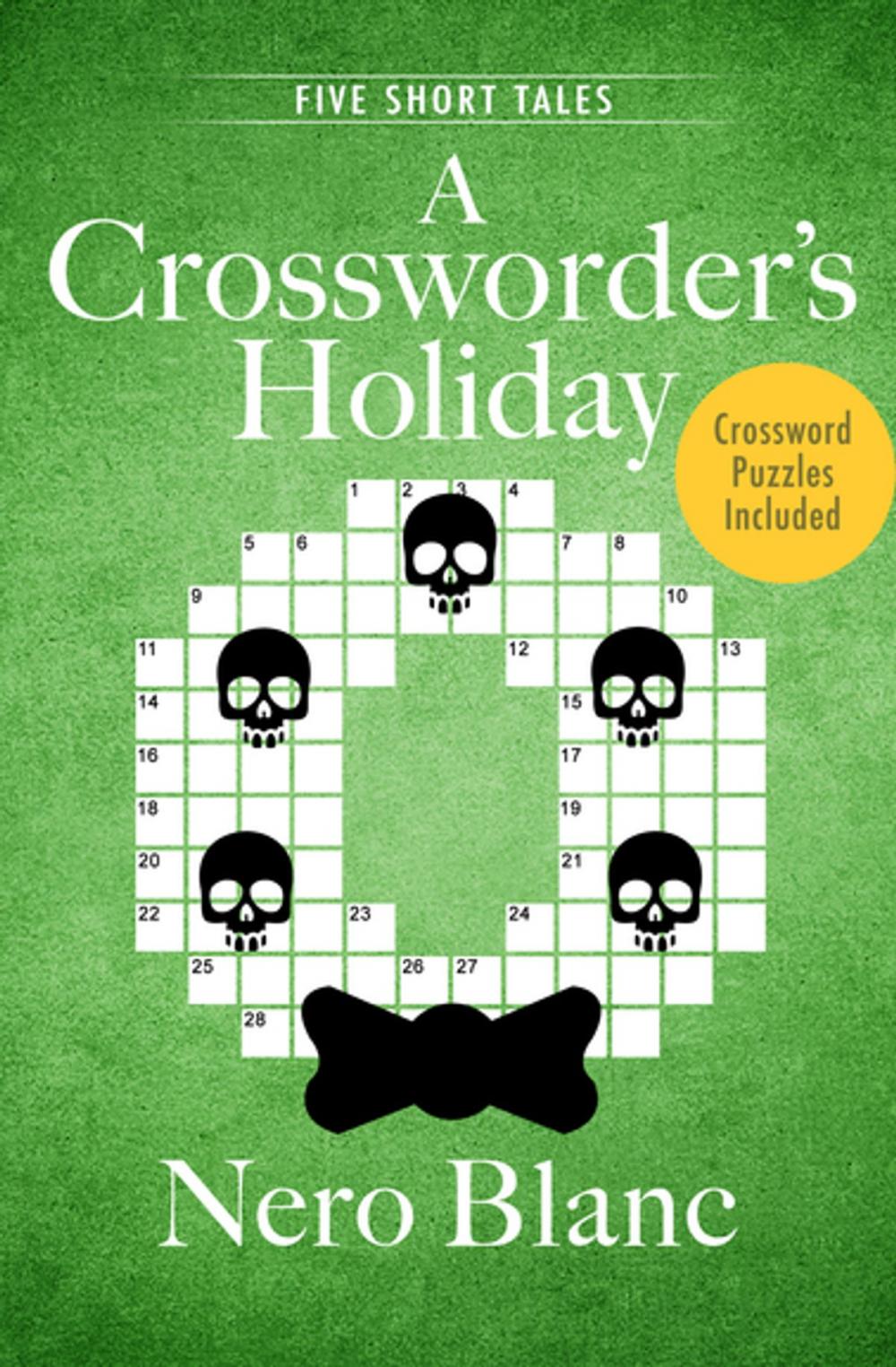 Big bigCover of A Crossworder's Holiday