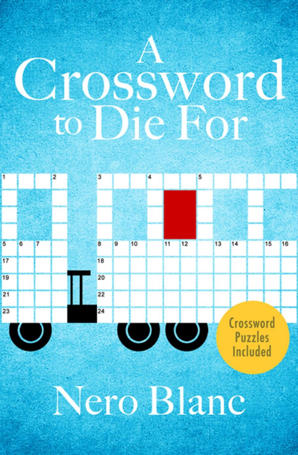 Big bigCover of A Crossword to Die For