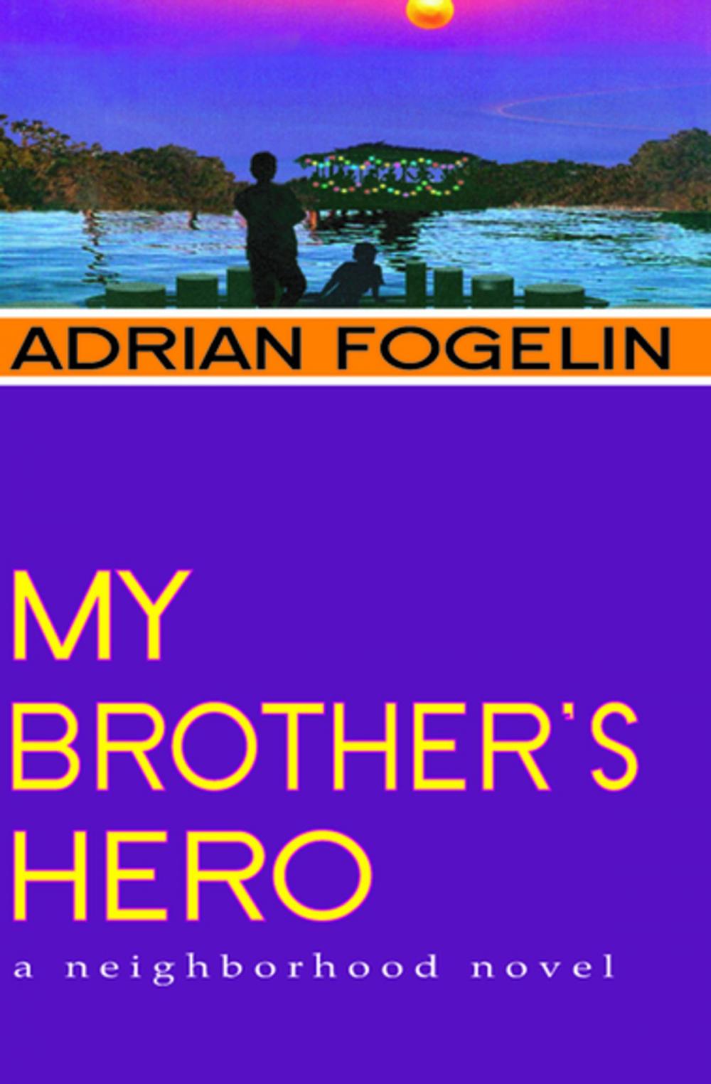 Big bigCover of My Brother's Hero