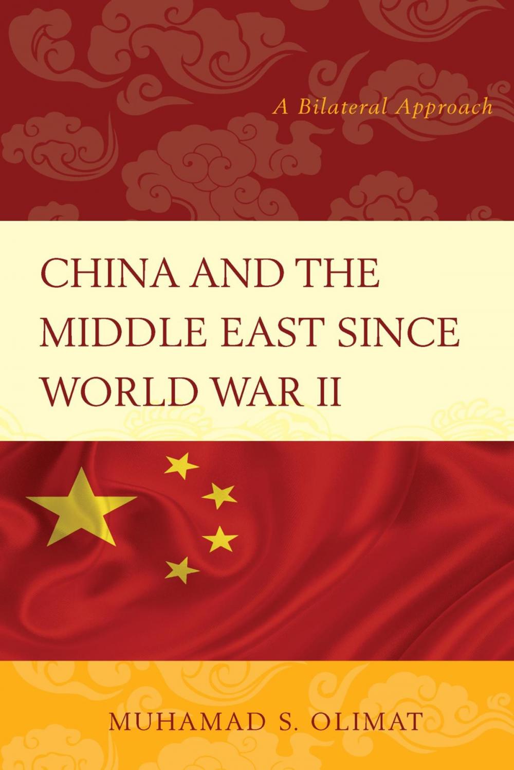 Big bigCover of China and the Middle East Since World War II