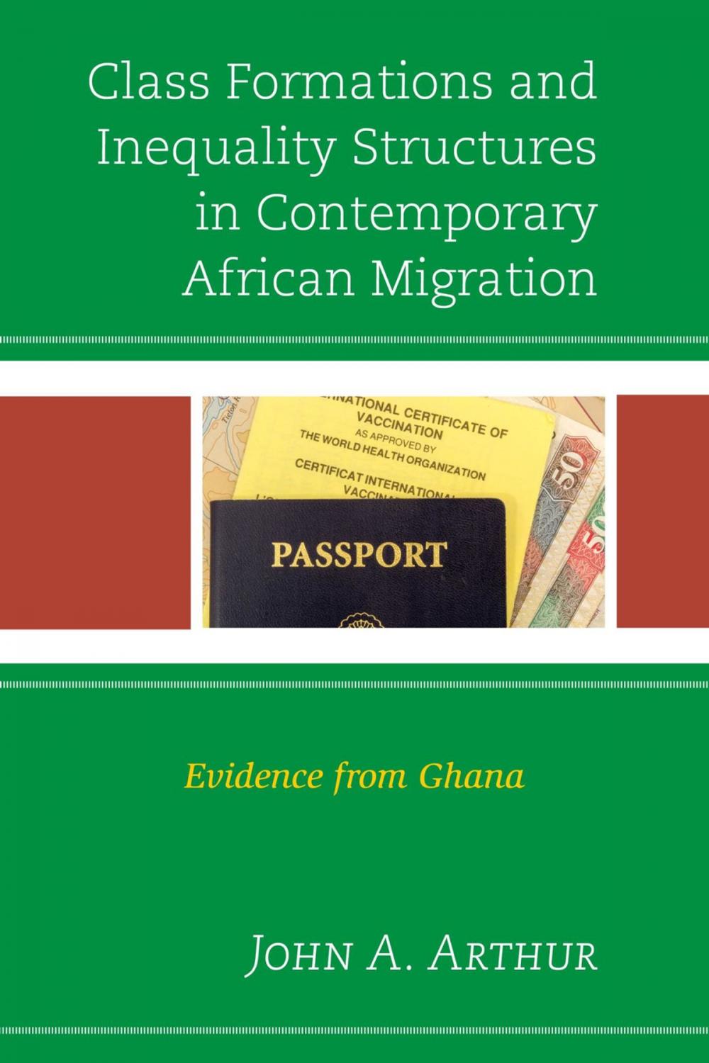 Big bigCover of Class Formations and Inequality Structures in Contemporary African Migration