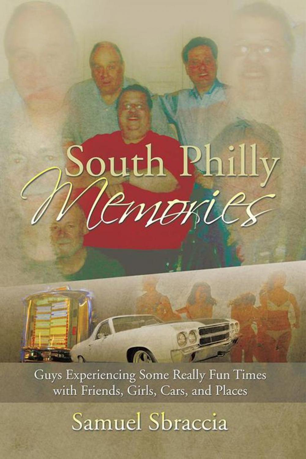 Big bigCover of South Philly Memories