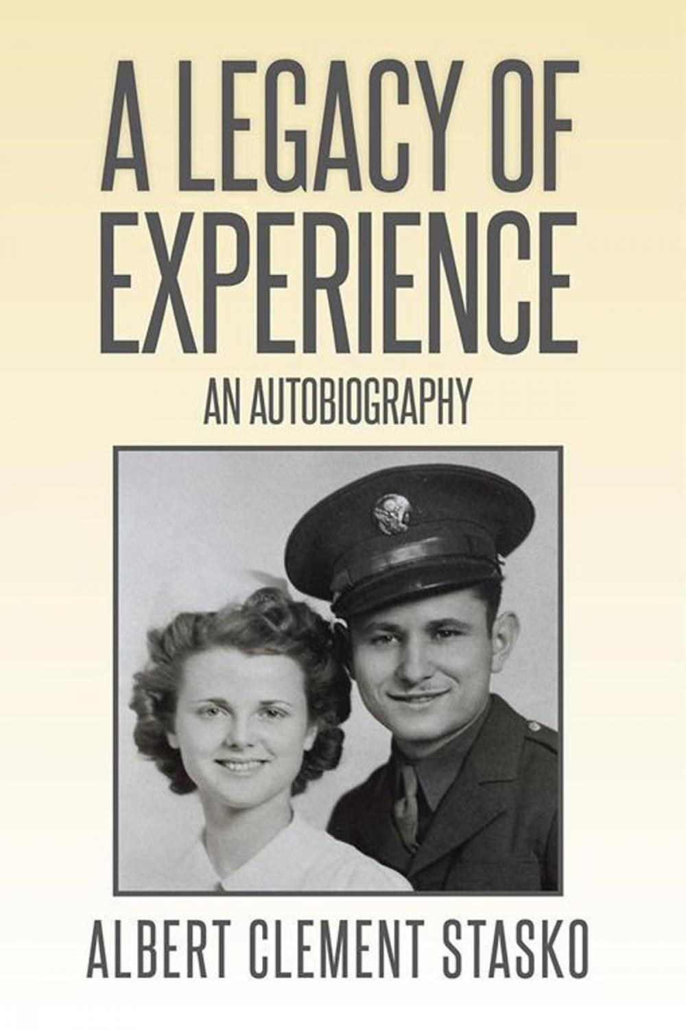 Big bigCover of A Legacy of Experience