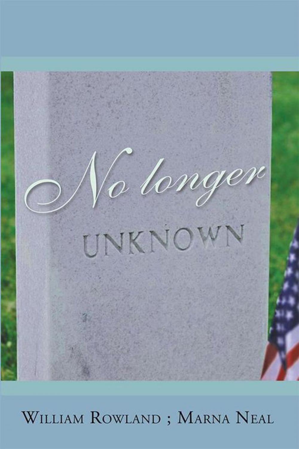 Big bigCover of No Longer Unknown