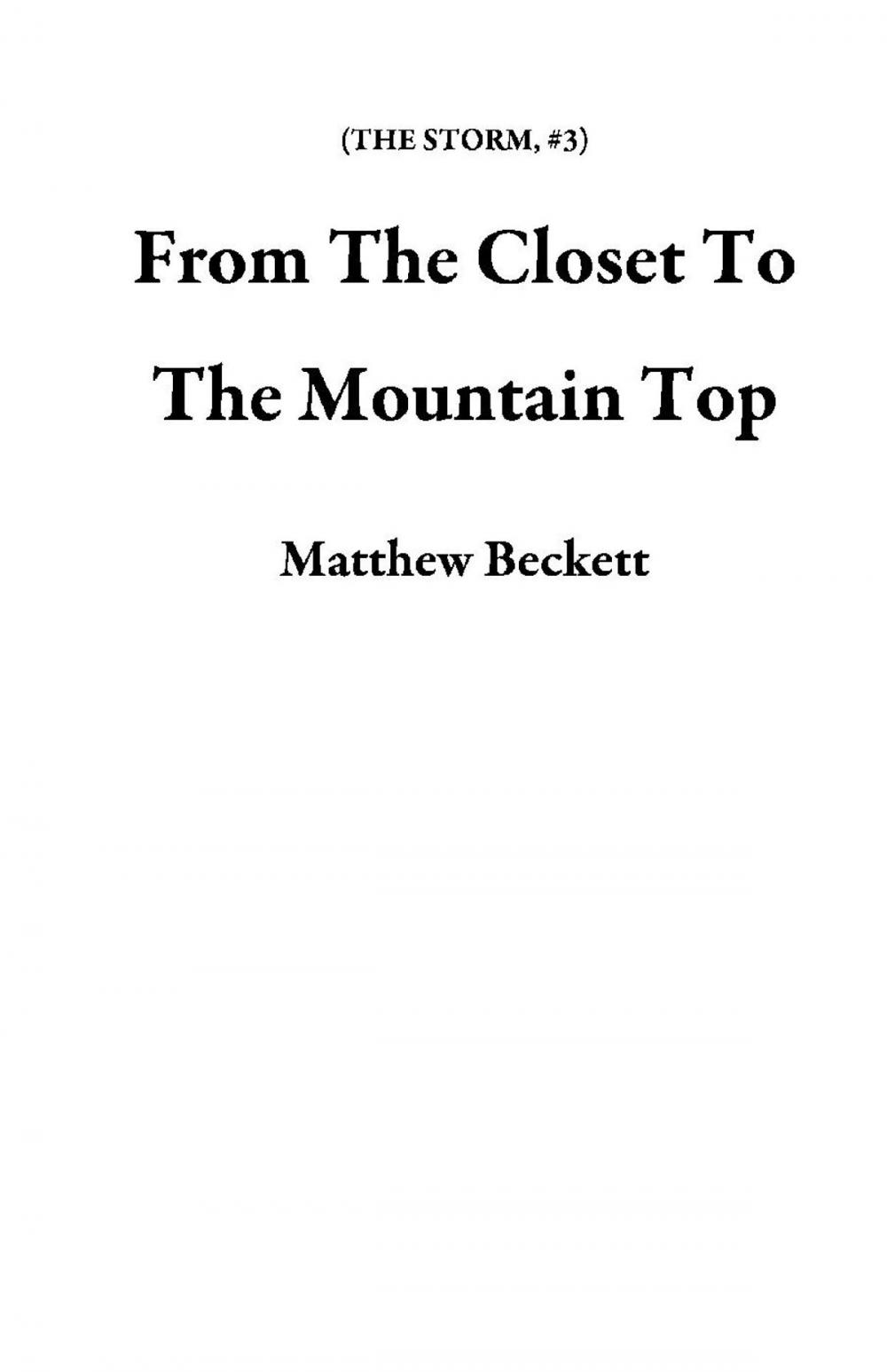 Big bigCover of From The Closet To The Mountain Top