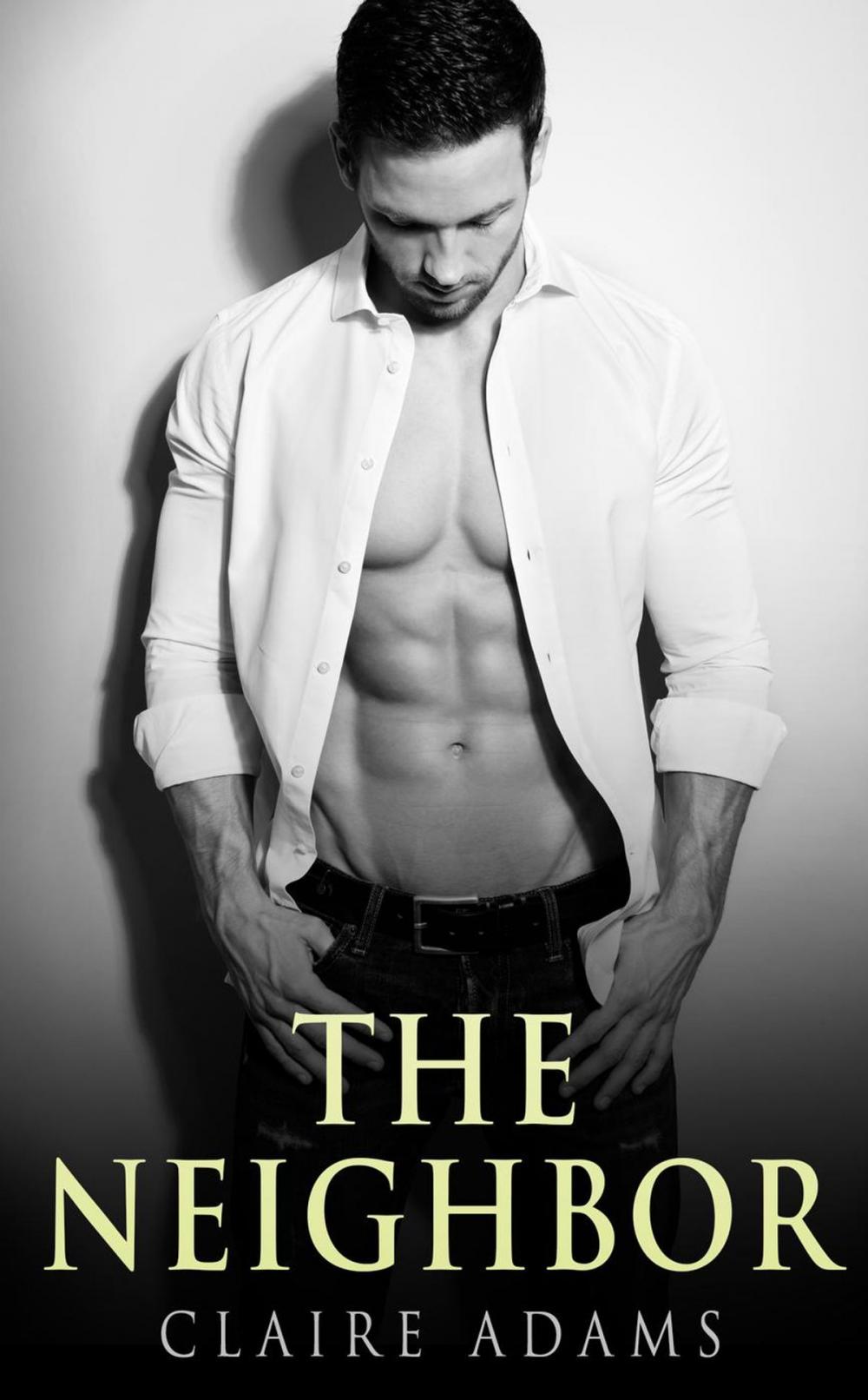 Big bigCover of The Neighbor 1 (The Neighbor Romance Series - Book #1)