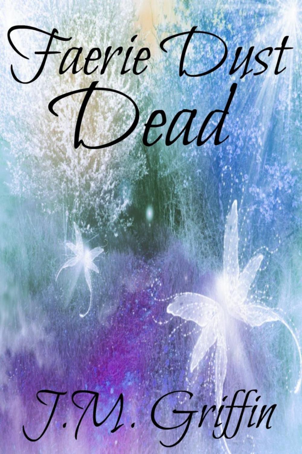 Big bigCover of Faerie Dust Dead