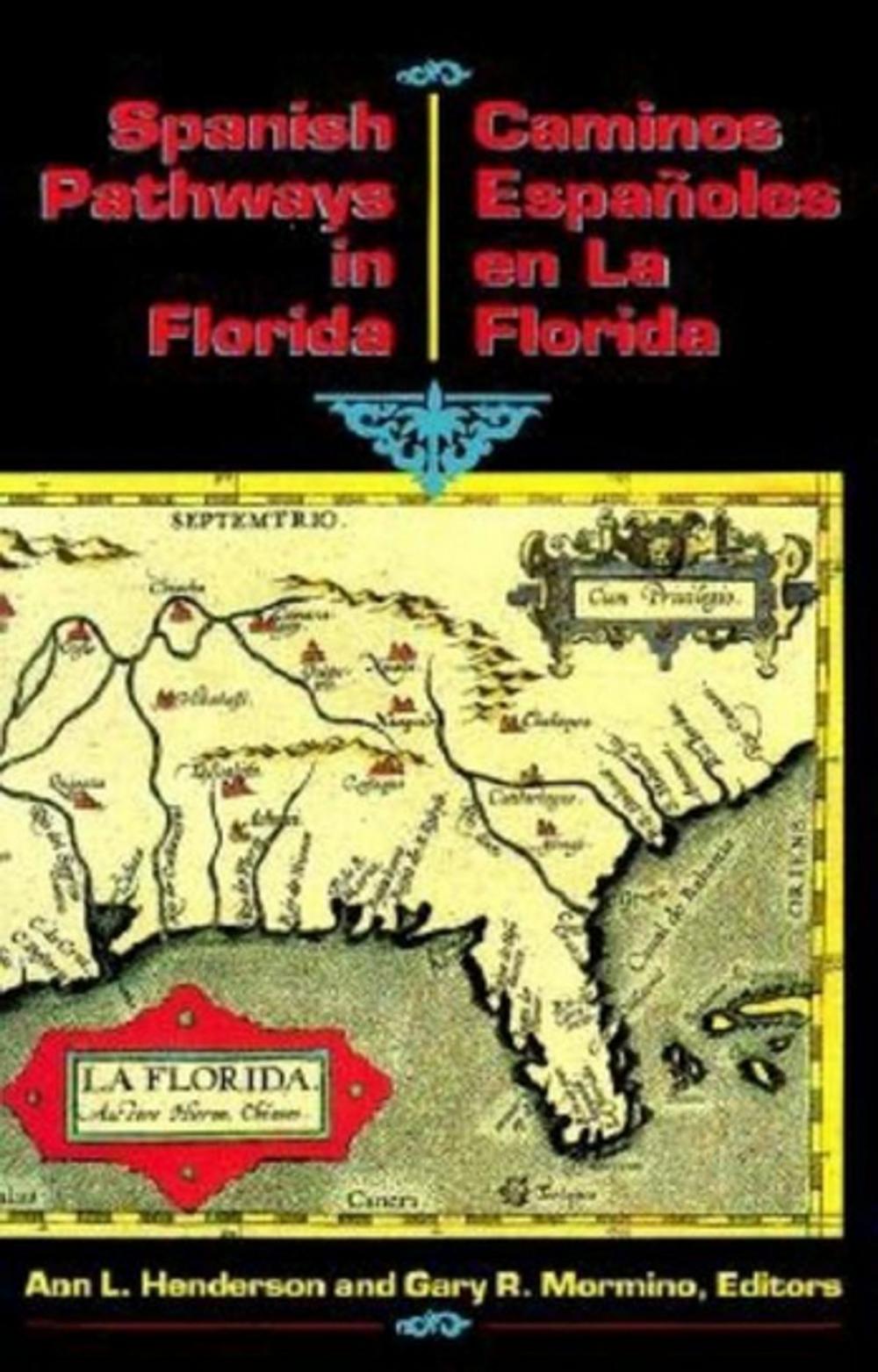 Big bigCover of Spanish Pathways in Florida, 1492-1992