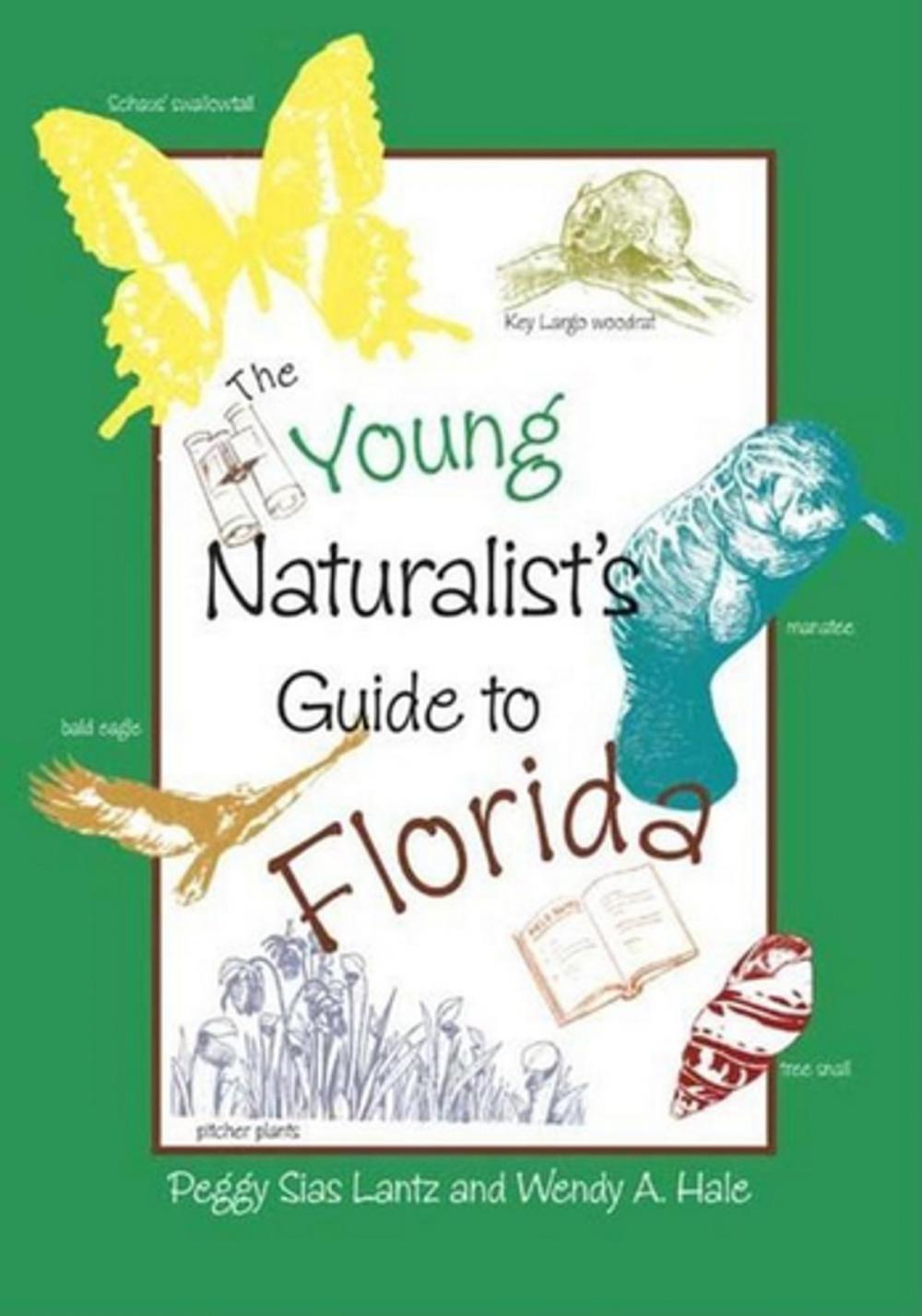 Big bigCover of The Young Naturalist's Guide to Florida