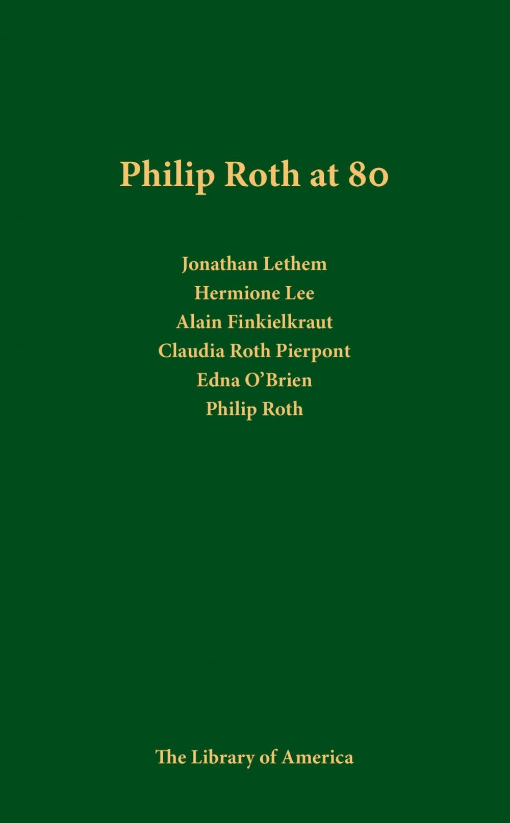 Big bigCover of Philip Roth at 80: A Celebration