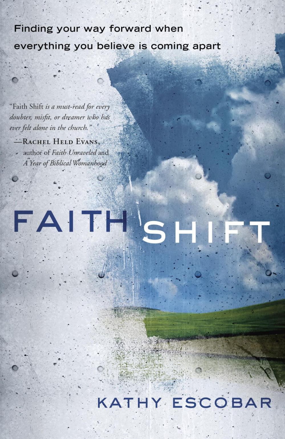 Big bigCover of Faith Shift