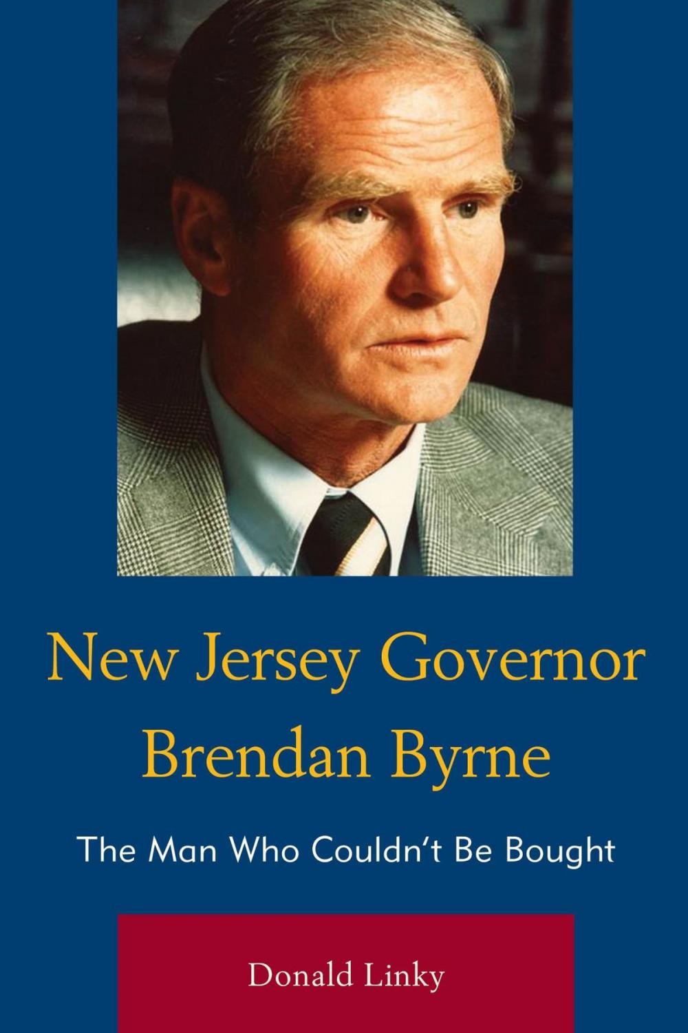 Big bigCover of New Jersey Governor Brendan Byrne