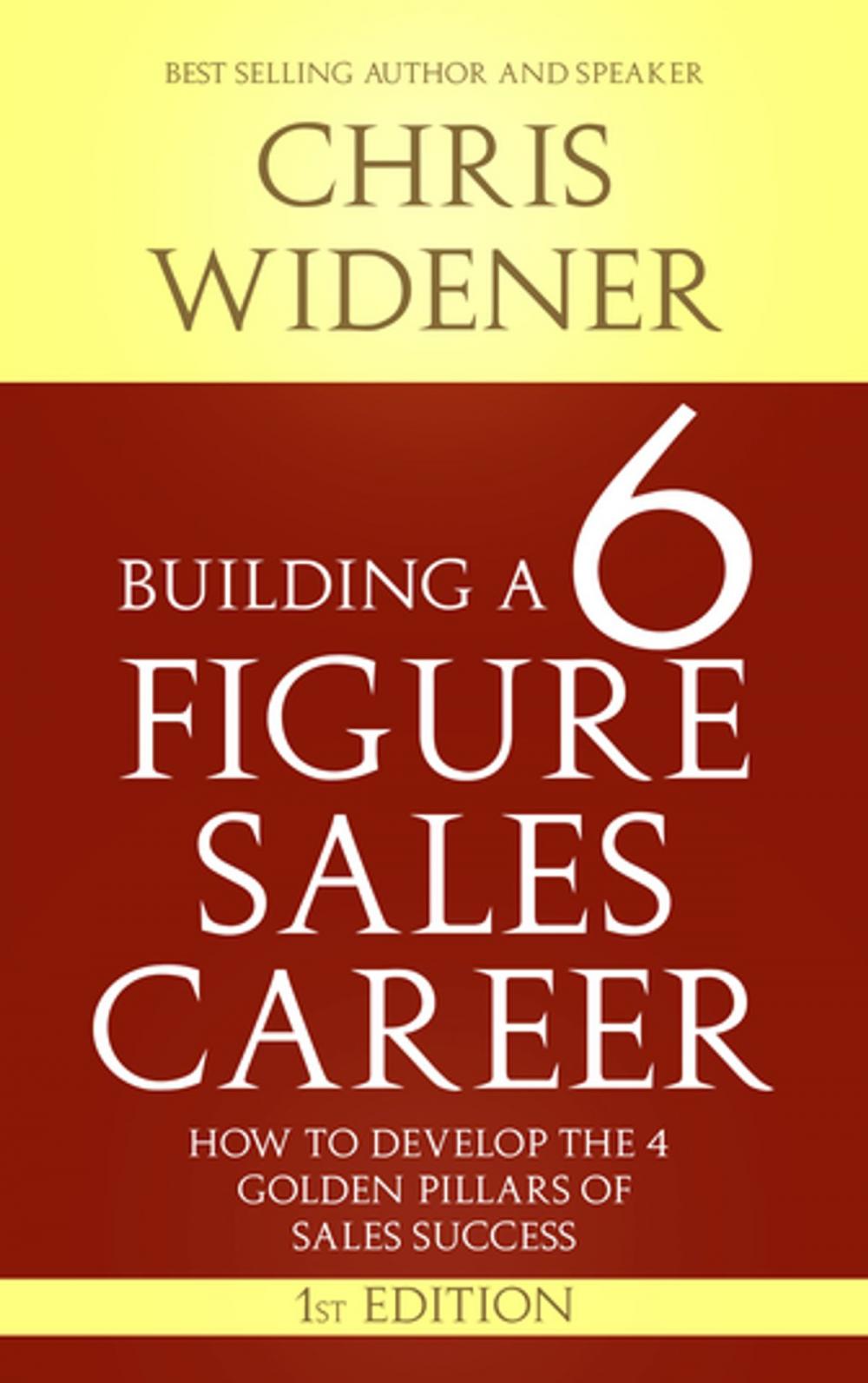 Big bigCover of Building a 6 Figure Sales Career