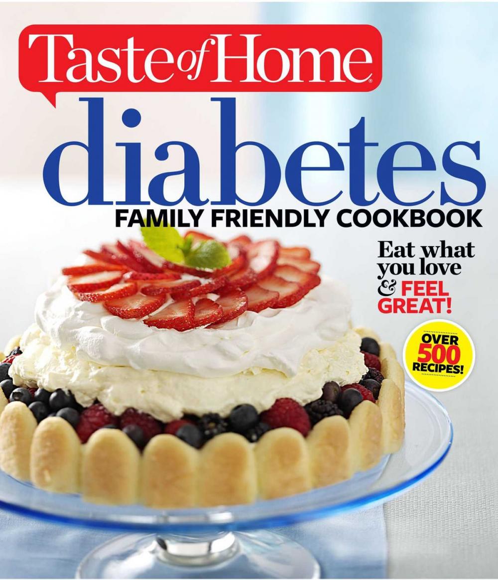 Big bigCover of Taste of Home Diabetes Family Friendly Cookbook