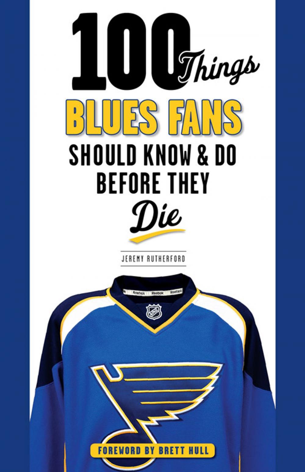 Big bigCover of 100 Things Blues Fans Should Know & Do Before They Die