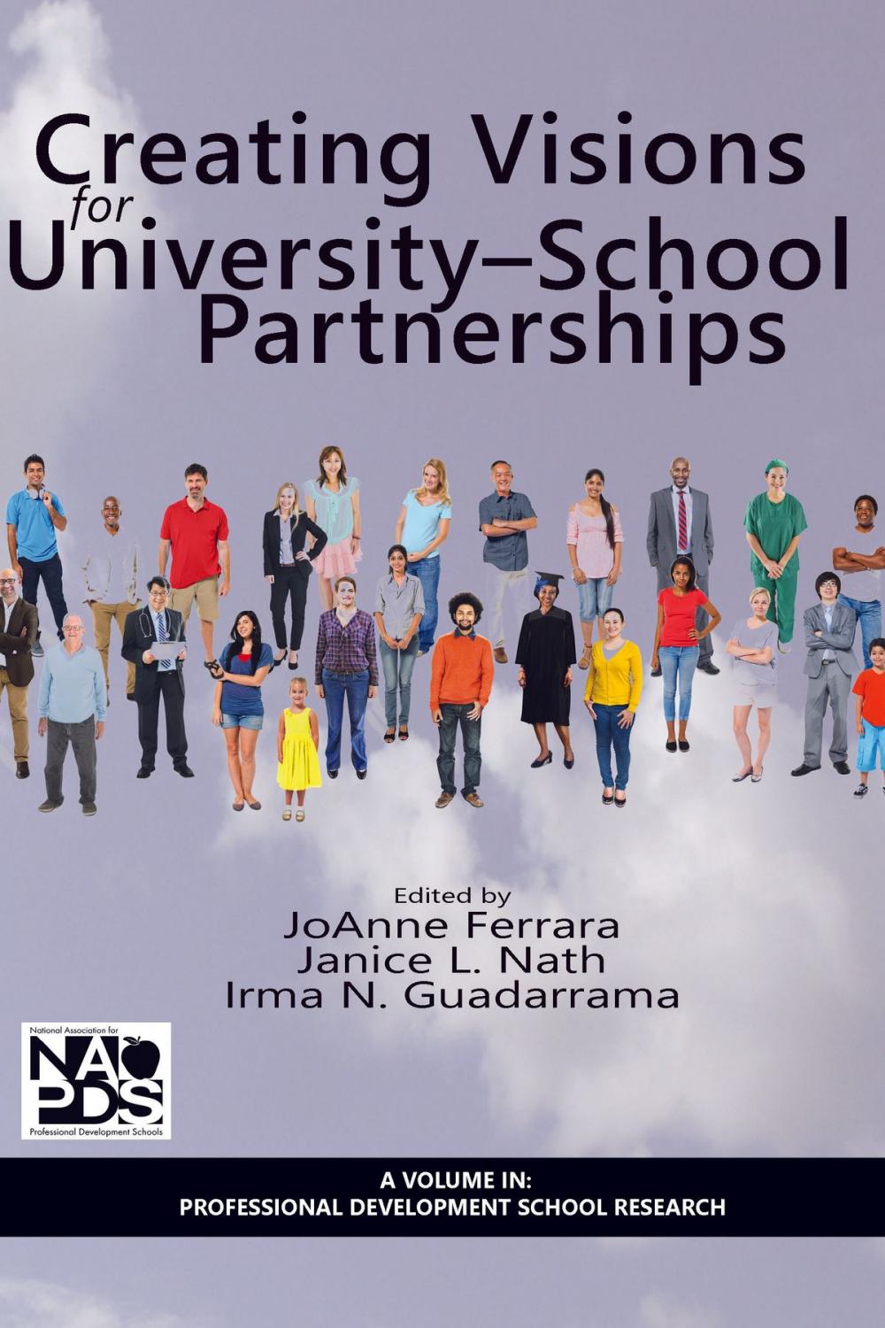 Big bigCover of Creating Visions for University School Partnerships