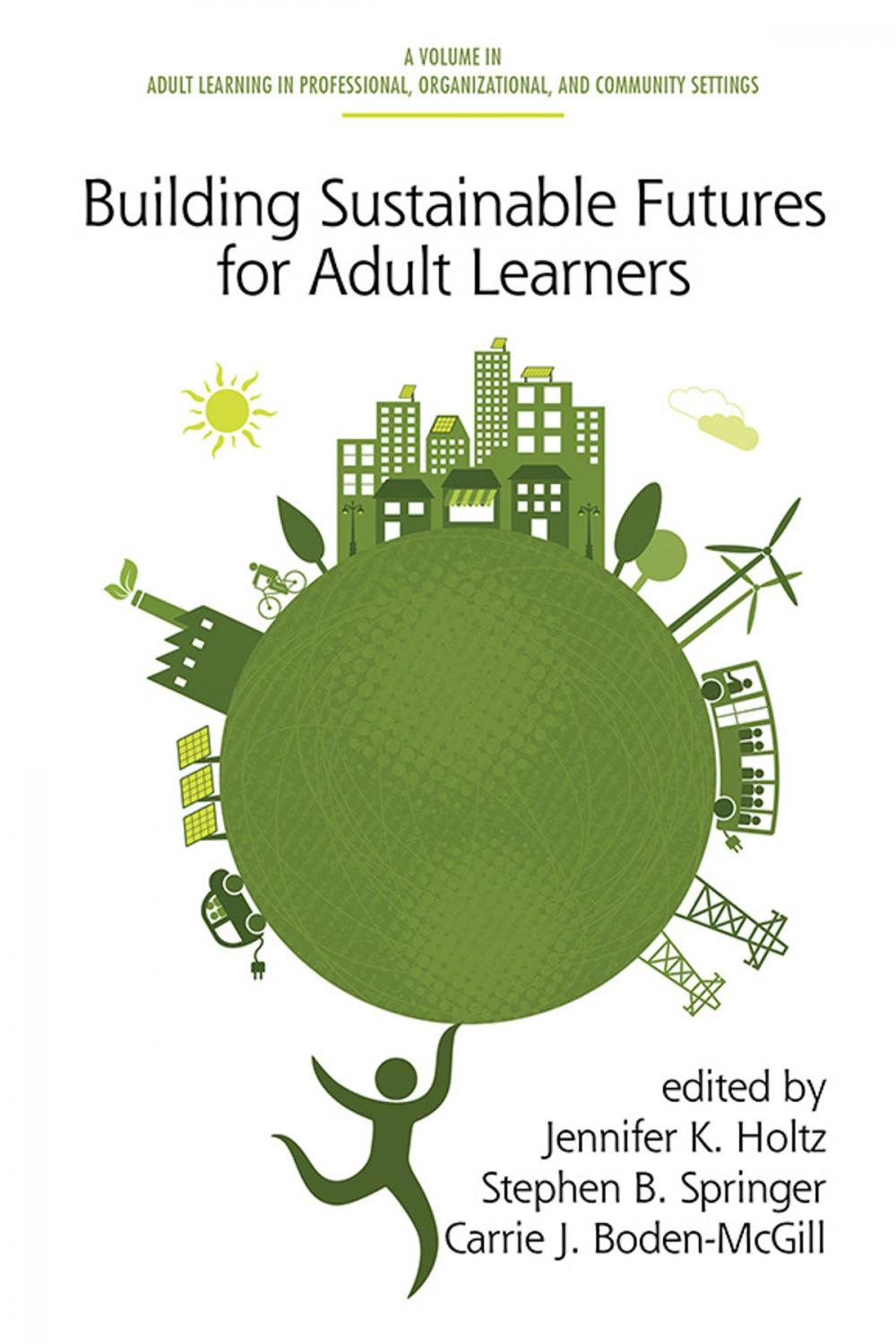 Big bigCover of Building Sustainable Futures for Adult Learners