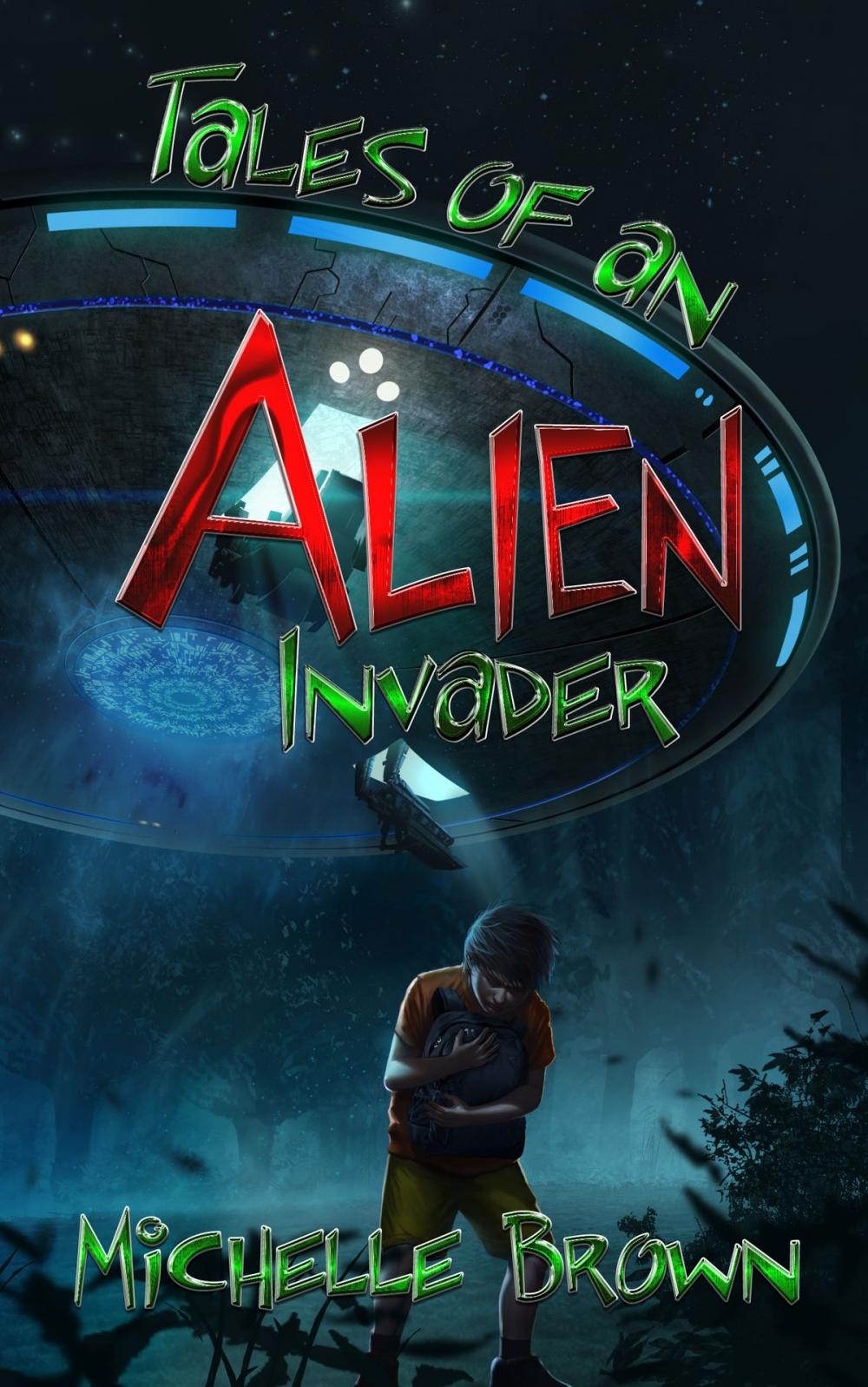 Big bigCover of Tales Of An Alien Invader