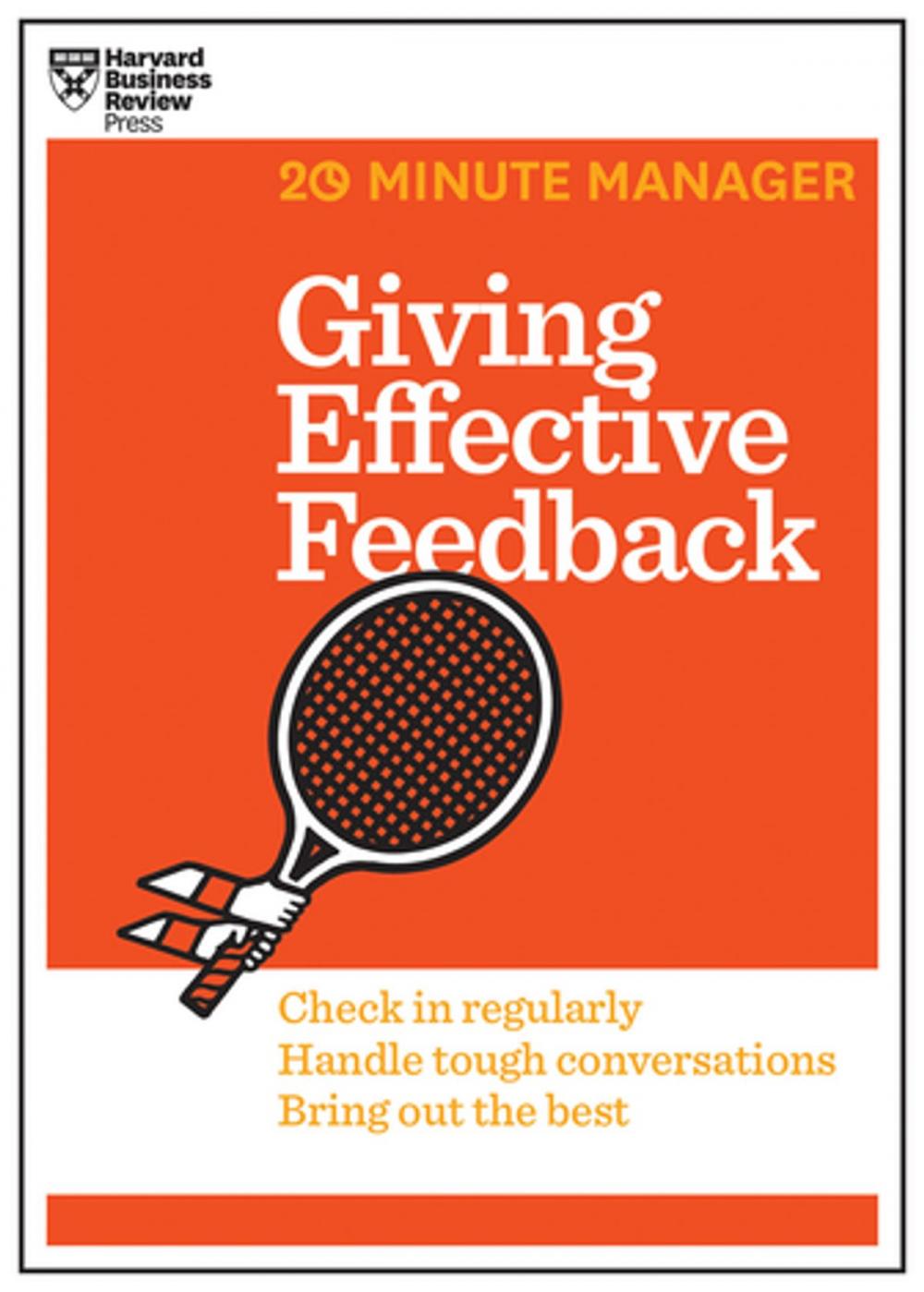 Big bigCover of Giving Effective Feedback (HBR 20-Minute Manager Series)