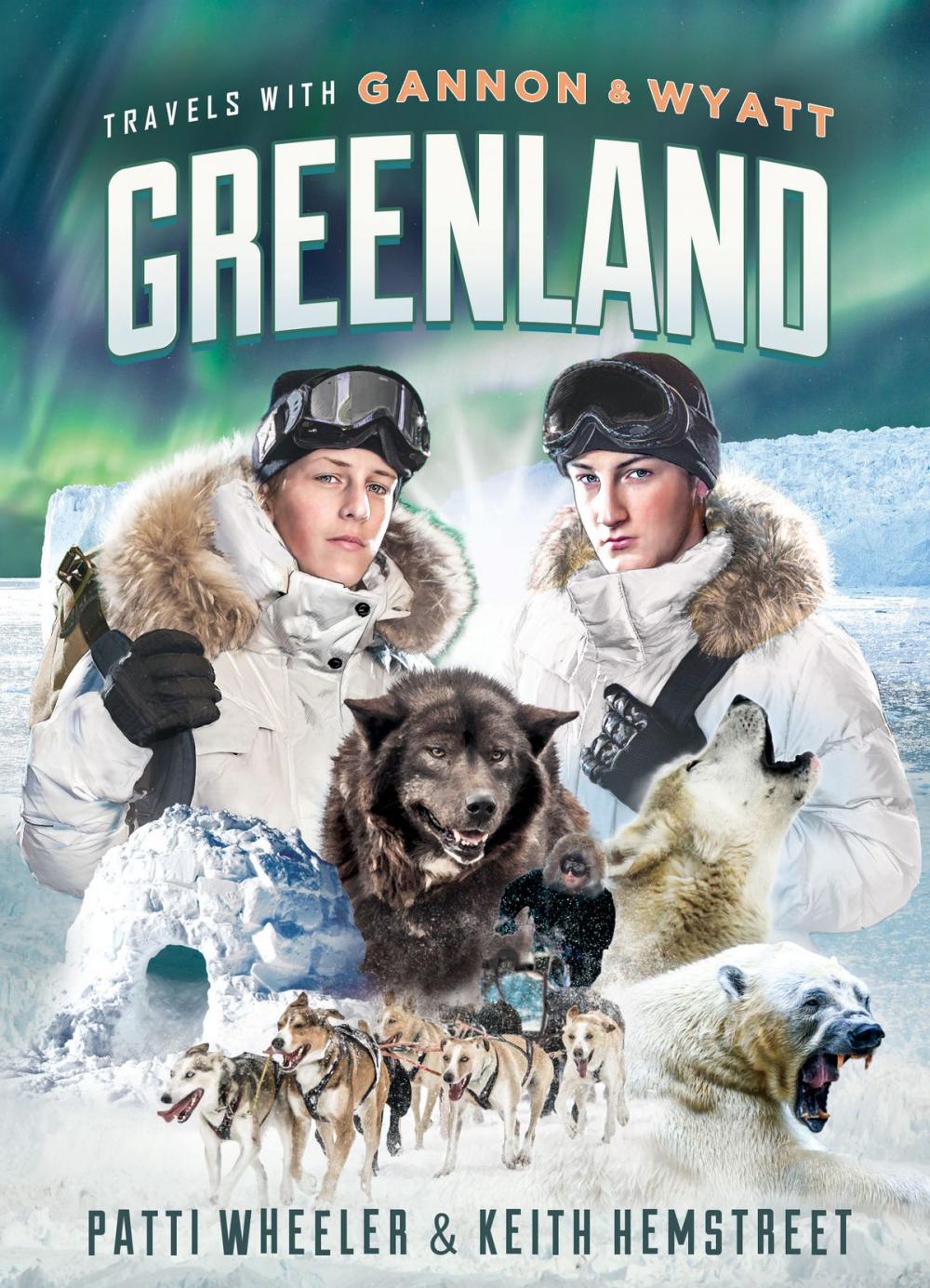 Big bigCover of Travels with Gannon and Wyatt: Greenland