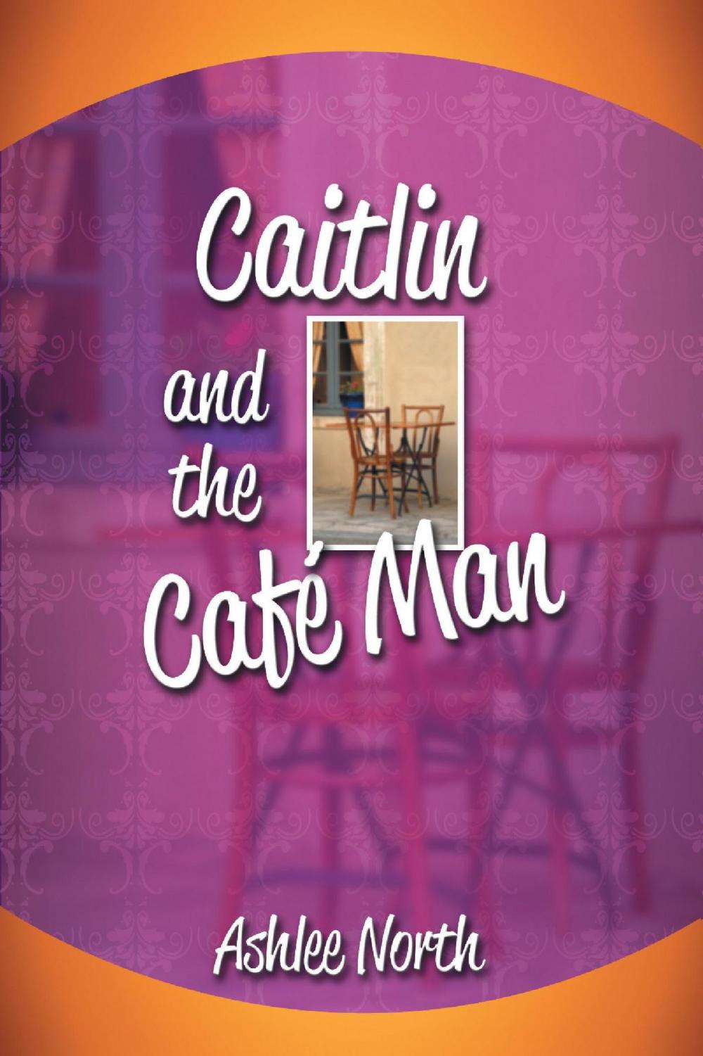 Big bigCover of Caitlin and the Café Man