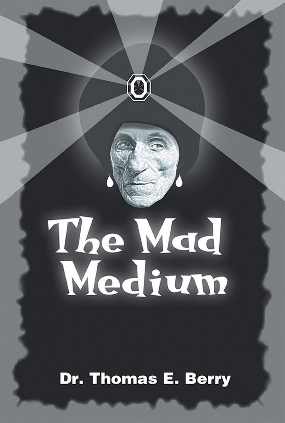 Big bigCover of The Mad Medium