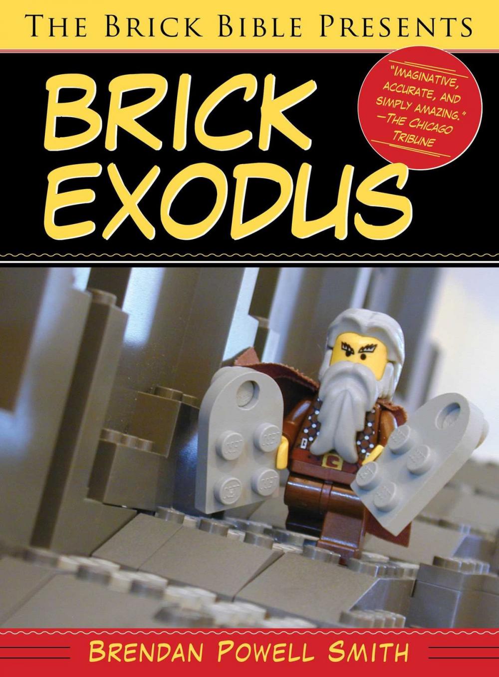 Big bigCover of The Brick Bible Presents Brick Exodus