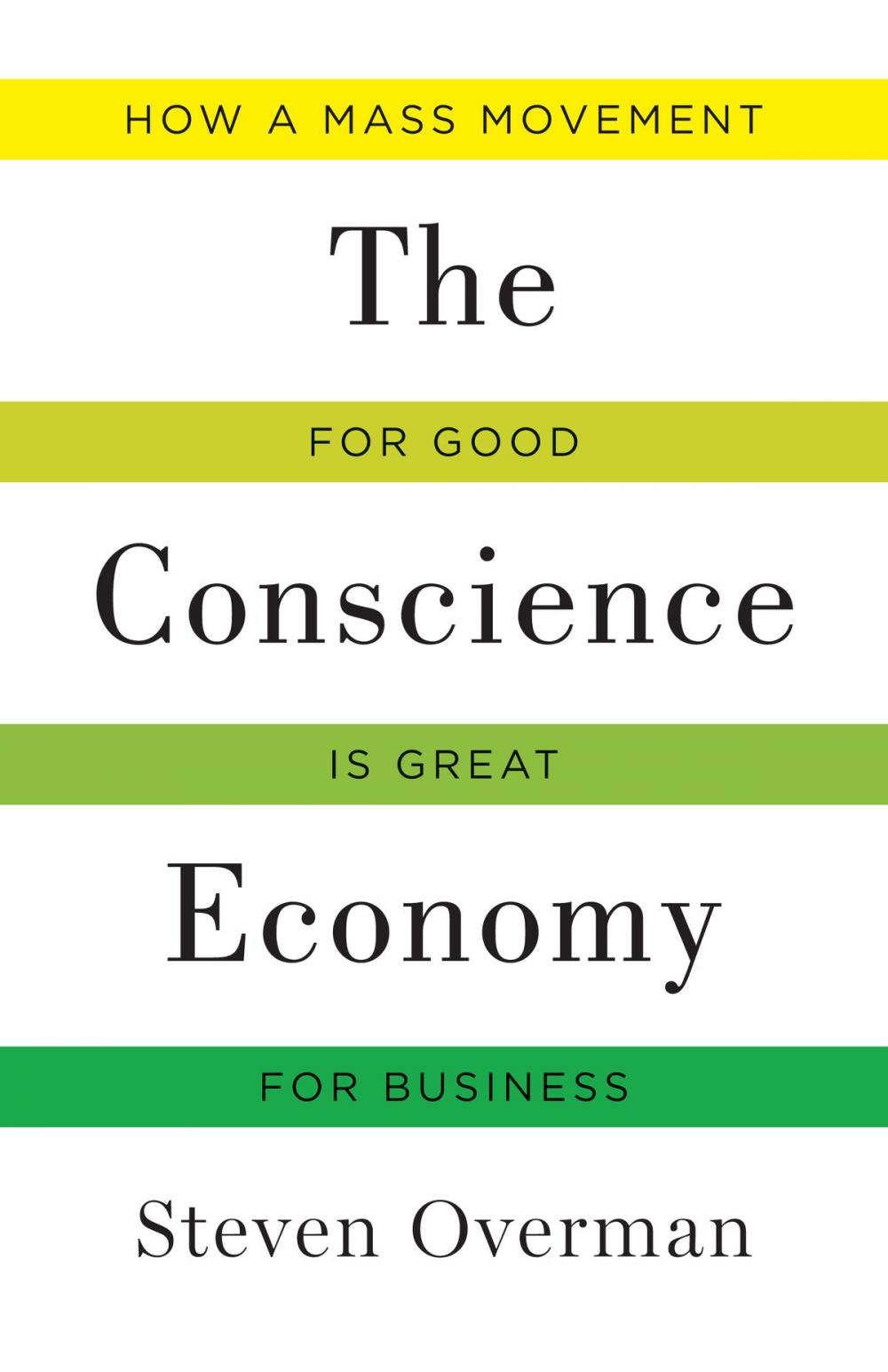 Big bigCover of The Conscience Economy