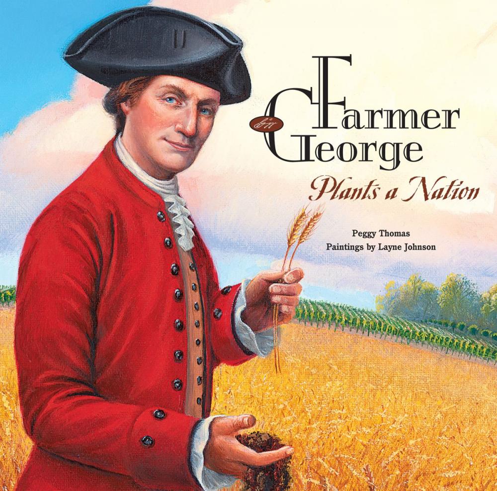 Big bigCover of Farmer George Plants a Nation