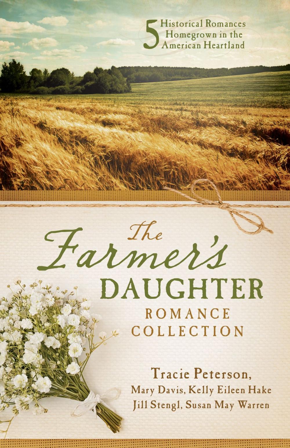 Big bigCover of The Farmer's Daughter Romance Collection