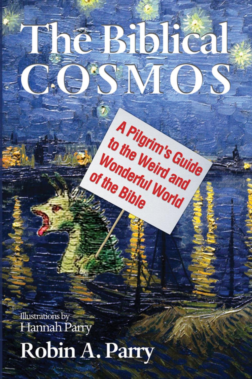 Big bigCover of The Biblical Cosmos