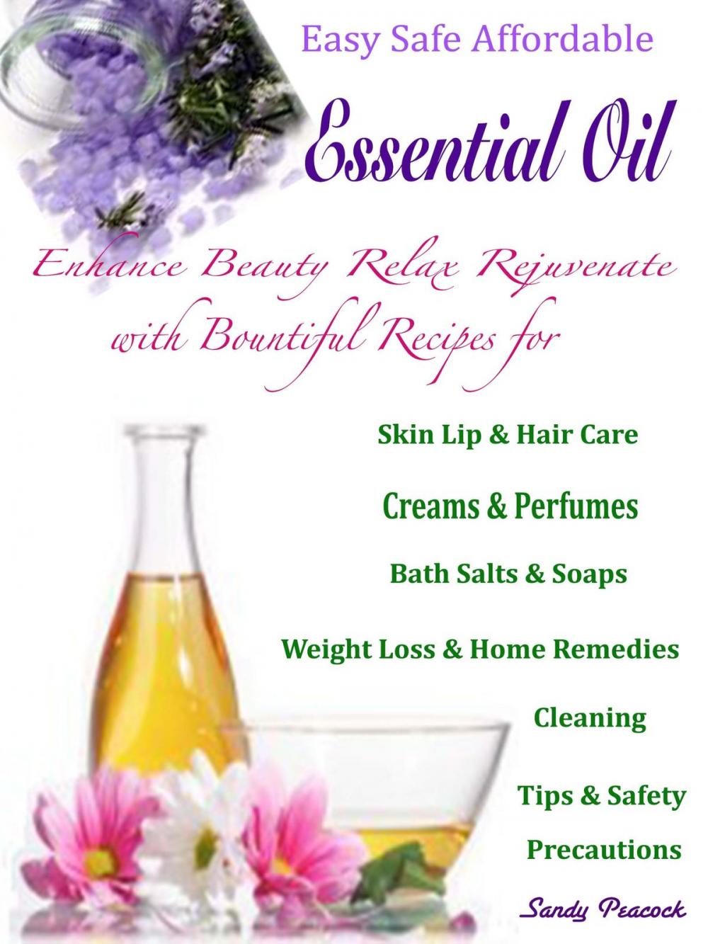 Big bigCover of Easy Safe Affordable Essential Oil