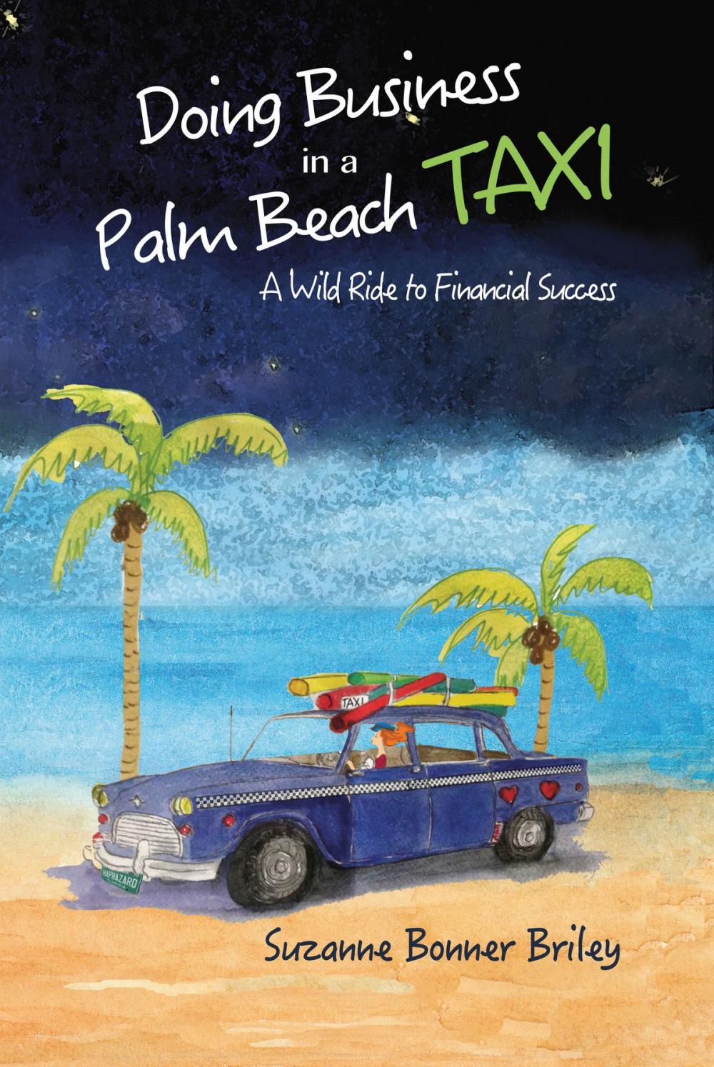 Big bigCover of Doing Business in a Palm Beach Taxi