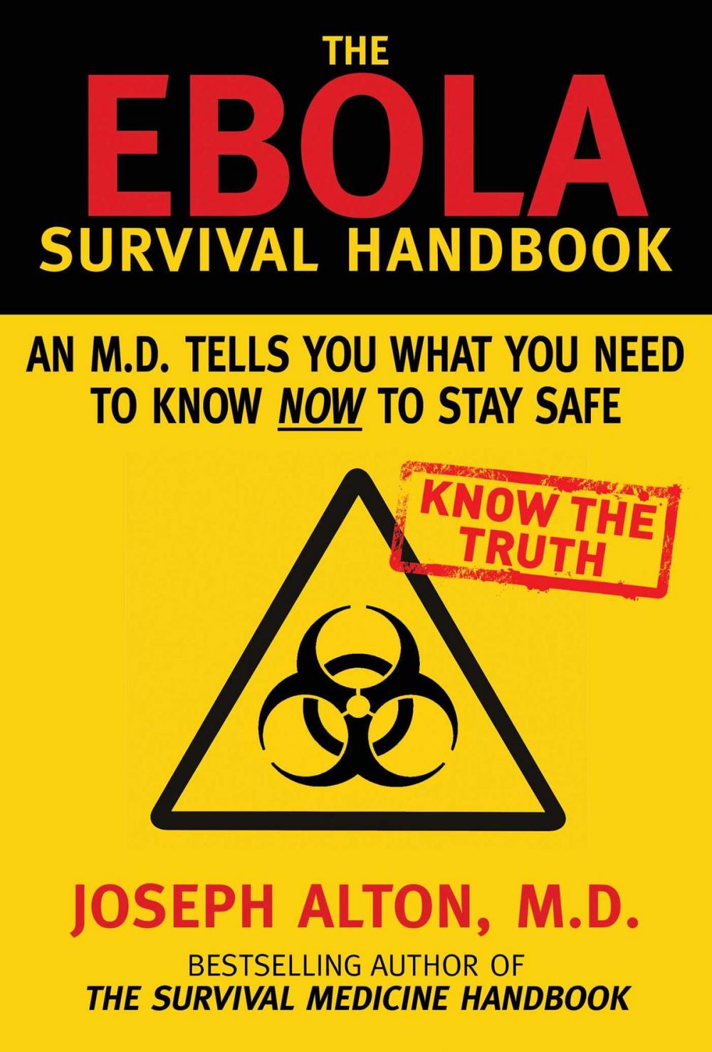 Big bigCover of The Ebola Survival Handbook