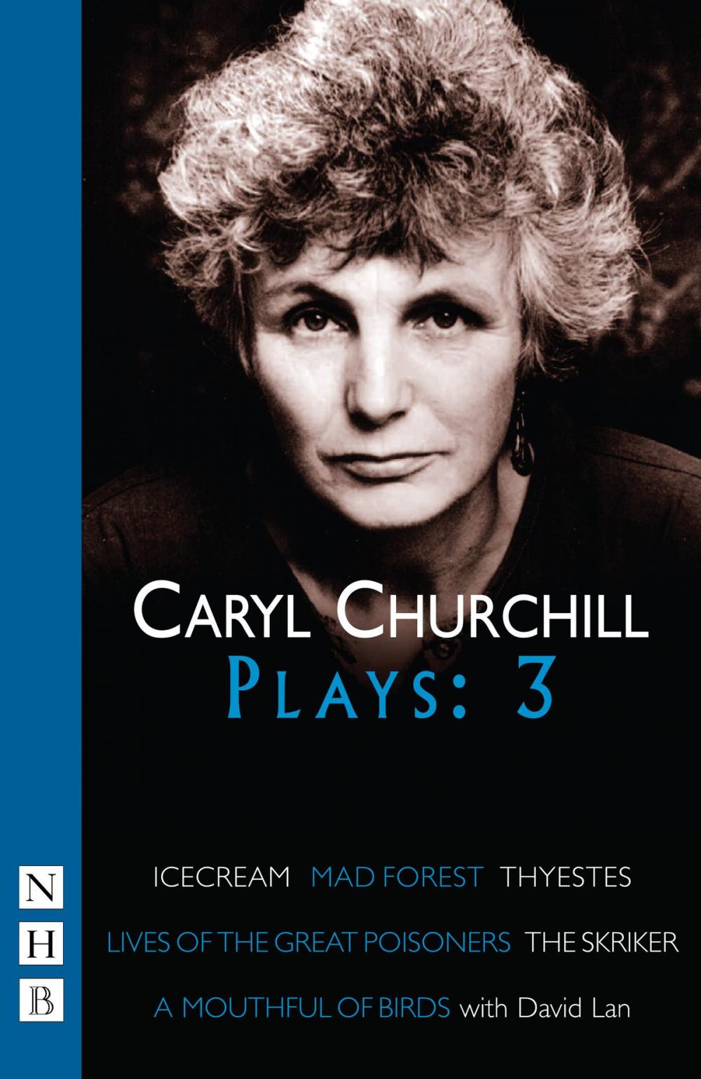 Big bigCover of Caryl Churchill Plays: Three (NHB Modern Plays)