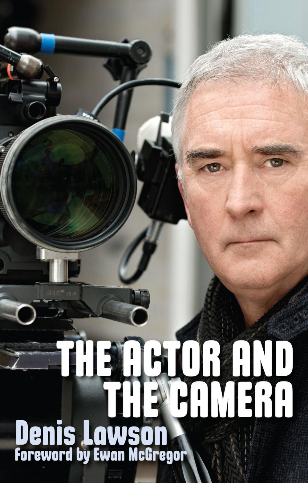 Big bigCover of The Actor and the Camera