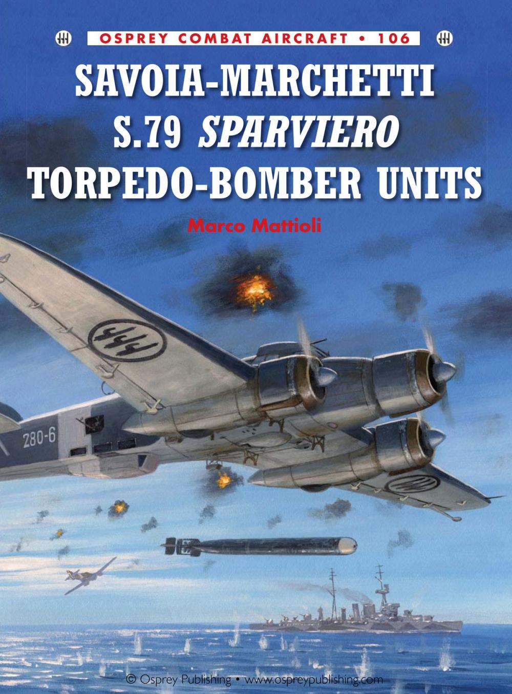 Big bigCover of Savoia-Marchetti S.79 Sparviero Torpedo-Bomber Units