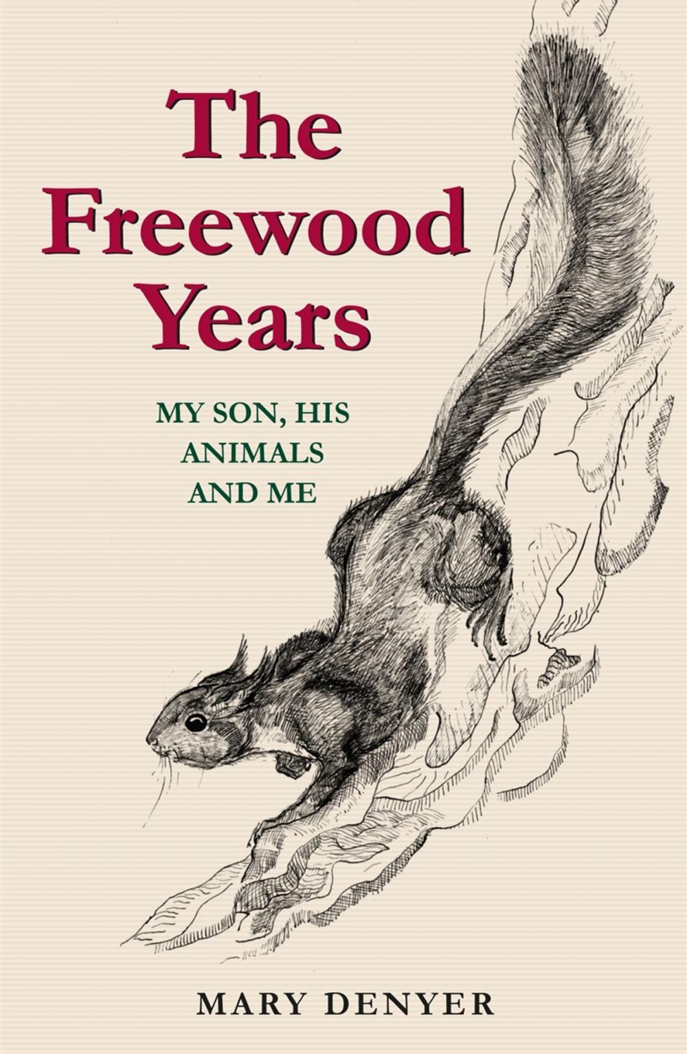 Big bigCover of The Freewood Years