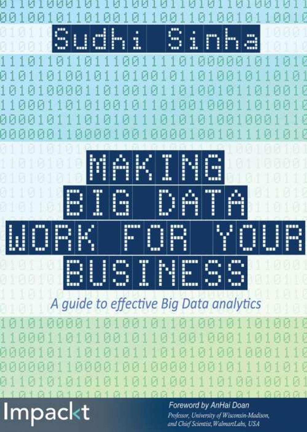 Big bigCover of Making Big Data Work for Your Business