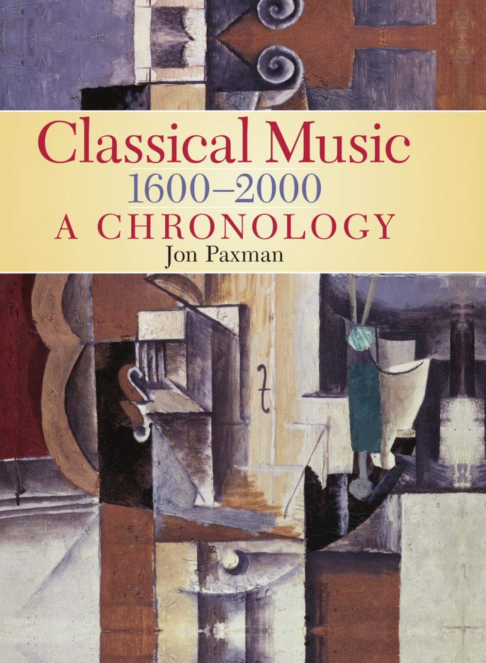 Big bigCover of A Chronology Of Western Classical Music 1600-2000